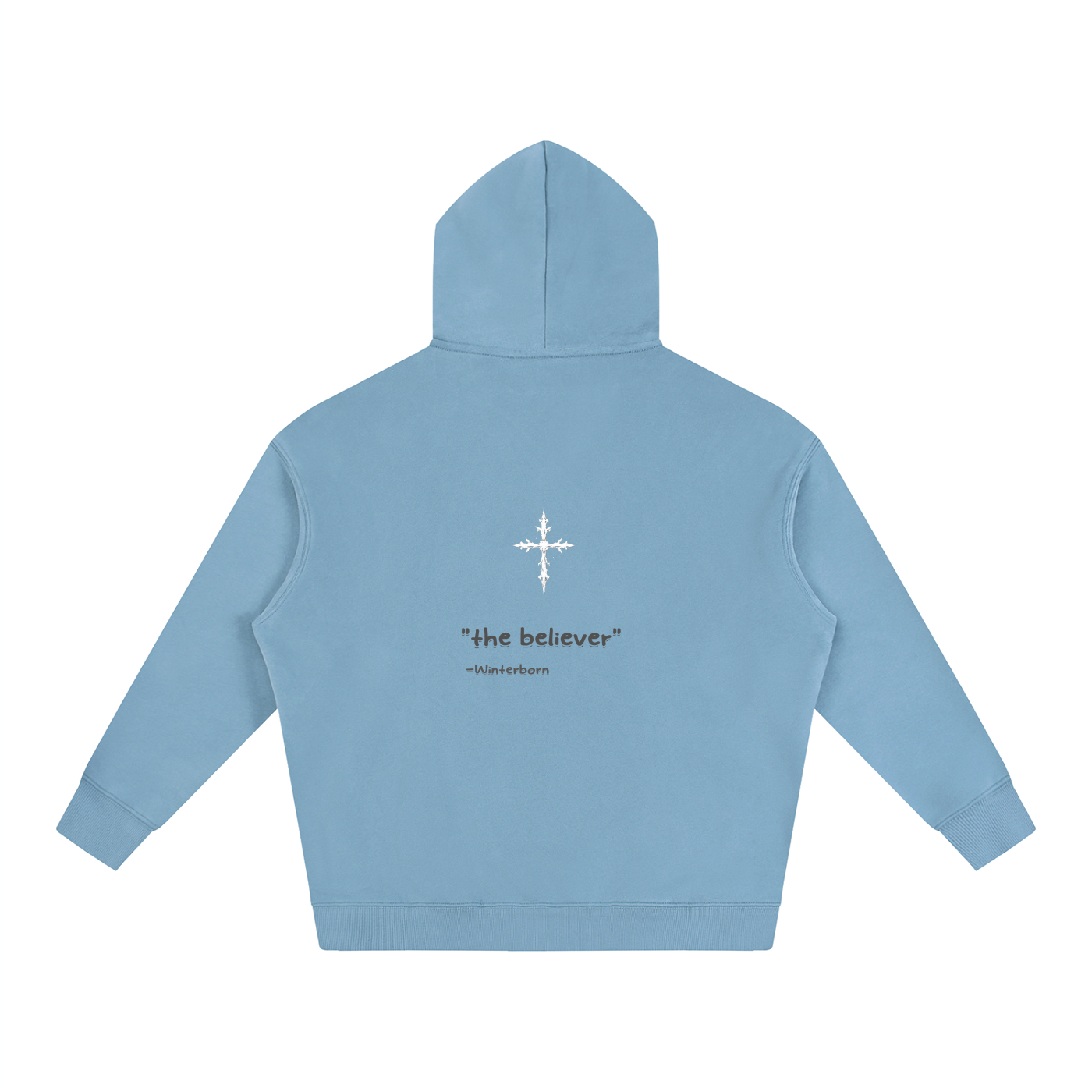 Oversize Winterborn hoodie. 'the believer'