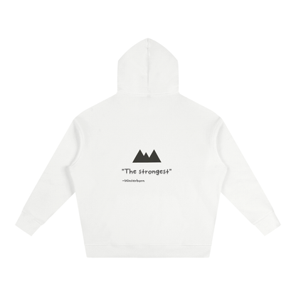 Oversize Winterborn hoodie. 'the strongest'