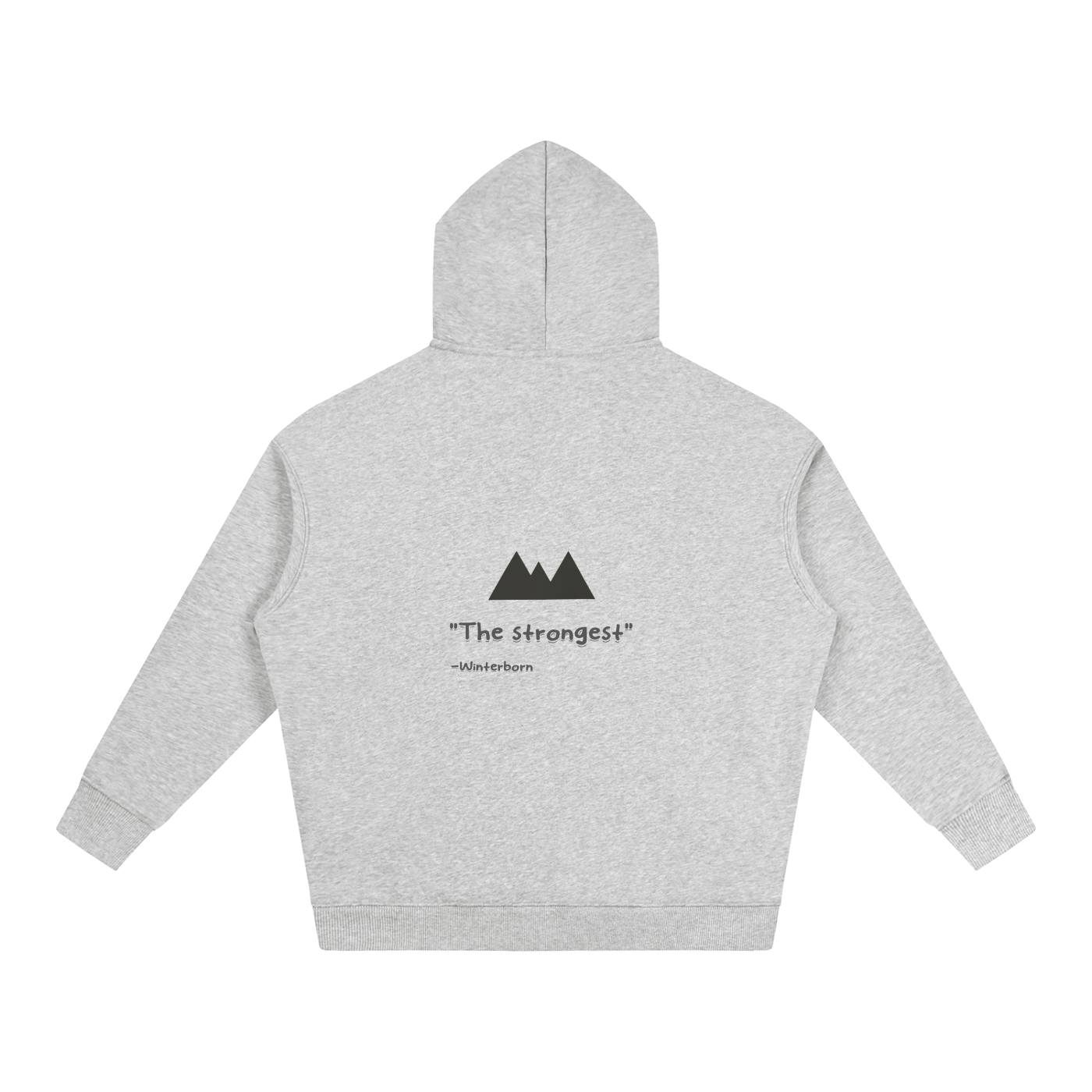 Oversize Winterborn hoodie. 'the strongest'