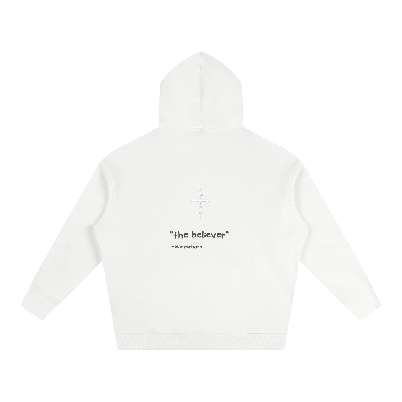 Oversize Winterborn hoodie. 'the believer'